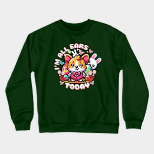 Corgi Easter Puns Crewneck Sweatshirt